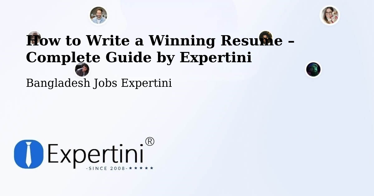 Resume Writing Guide for Job Seekers – Tangail - Tangail, Bangladesh Jobs Expertini